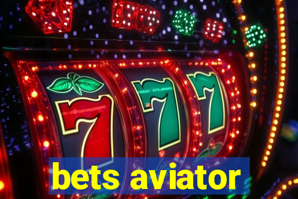 bets aviator